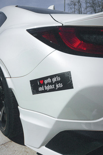 I ♡ GOTH GIRLS AND FIGHTER JETS STICKER