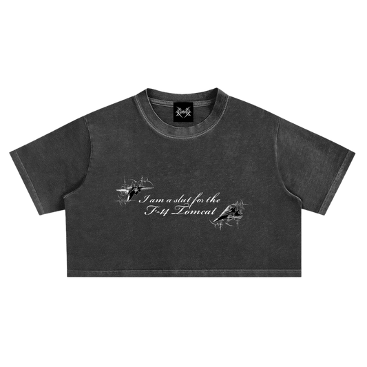 I AM A SLUT FOR THE F-14 TOMCAT CROP TEE