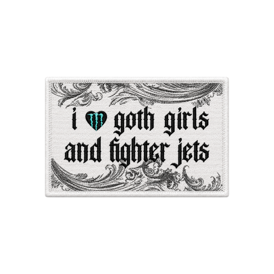 LIMITED - I ♡ GOTH GIRLS AND FIGHTER JETS PATCH - WHITE MONSTER EDITION