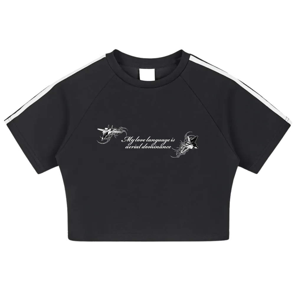 MY LOVE LANGUAGE IS AERIAL DOMINANCE CROP TEE - BLACK